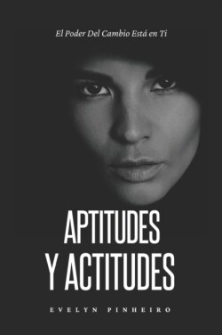 Aptitudes y Actitudes