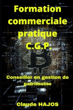 Formation commerciale pratique CGP