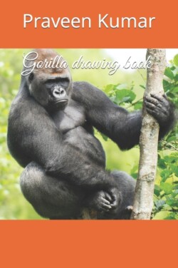 Gorilla drawing book