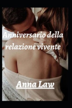 Anniversario della relazione vivente