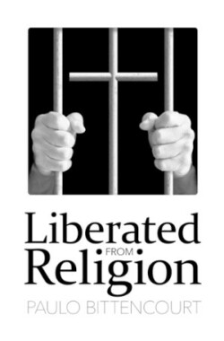 Liberated from Religion