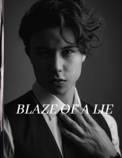 Blaze of a Lie