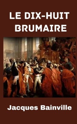 Le Dix-huit Brumaire(Annotated)