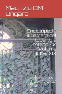 Enciclopedia illustrata del Liberty a Milano - 0 Volume (019) XIX