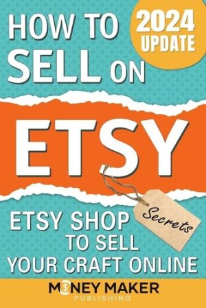How to Sell on Etsy