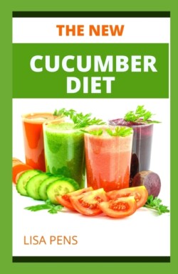 New Cucumber Diet