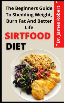 Sirtfood Diet