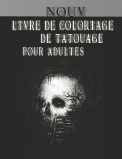 Livre De Coloriage De Tatouage Pour Adultes