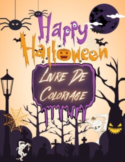 Happy Halloween Livre De Coloriage