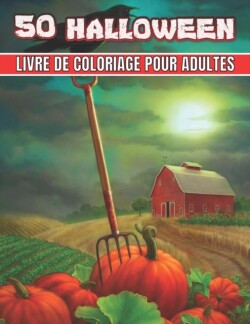 50 Halloween Livre De Coloriage Pour Adultes