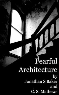Fearful Architecture