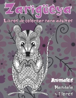 Libros de colorear para adultos - Mandala y Flores - Animales - Zarigueya