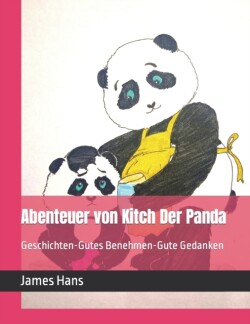 Abenteuer von Kitch Der Panda