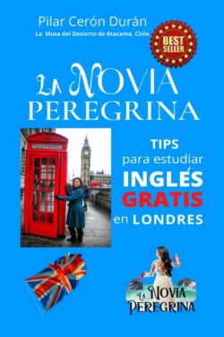 Novia Peregrina TIPS para estudiar INGLES GRATIS en LONDRES