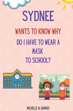 Sydnee Wants to Know Why