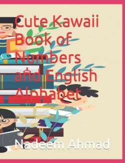 Cute Kawaii Book of Numbers and English Alphabet