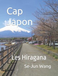 Cap Japon Les Hiragana