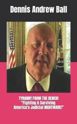 Tyranny from the Bench!