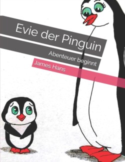 Evie der Pinguin