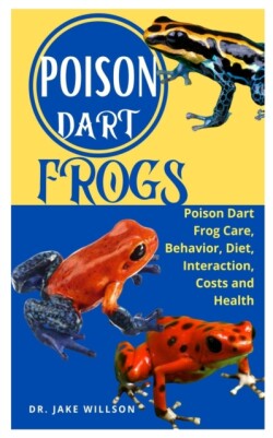 Poison Dart Frogs