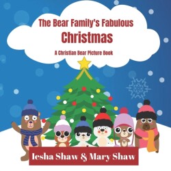 Bear Family's Fabulous Christmas
