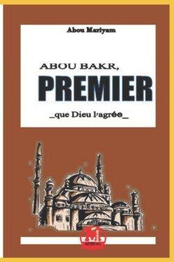 Abou Bakr premier