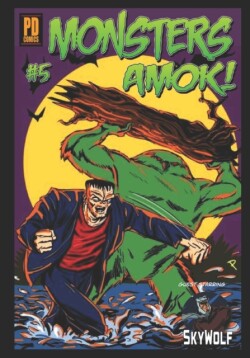 Monsters Amok #5