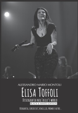 Elisa Toffoli Discografia nell'Asile's World - Black & White Edition