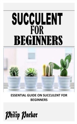 Succulent for Beginners