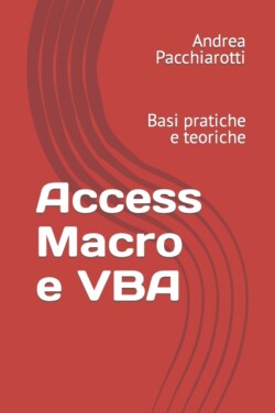 Access Macro e VBA