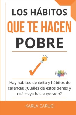 habitos que te hacen pobre