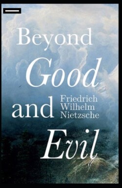 Beyond Good and Evil Annotated