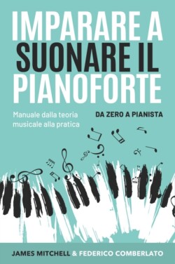 Imparare a Suonare il Pianoforte