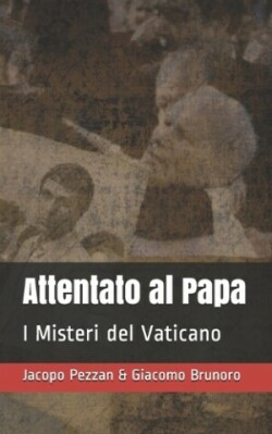 Attentato al Papa