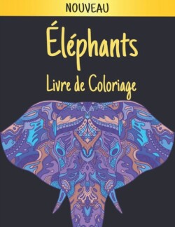 Elephants Livre de Coloriage