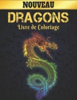 Livre de Coloriage Dragons Nouveau