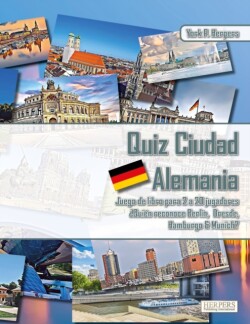 Quiz Ciudad Alemania Juego de libros para 2 a 20 jugadores ¿Quién reconoce Berlín, Dresde, Hamburgo y Munich?