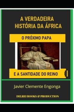 Verdadeira Hist�ria Da �frica