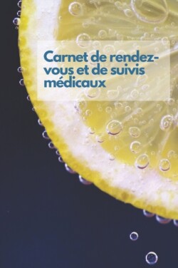 Carnet de rendez-vous et de suivis médicaux