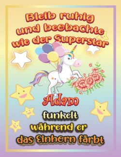 Bleib ruhig und beobachte wie Superstar Adam funkelt wahrend sie das Einhorn farbt