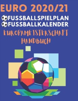 Europameisterschaft Handbuch Euro 2020/21