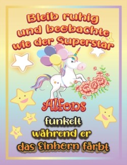 Bleib ruhig und beobachte wie Superstar Alfons funkelt wahrend sie das Einhorn farbt