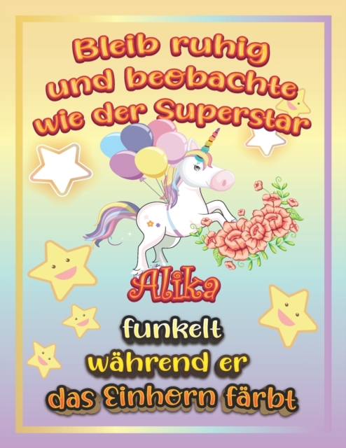 Bleib ruhig und beobachte wie Superstar Alika funkelt wahrend sie das Einhorn farbt