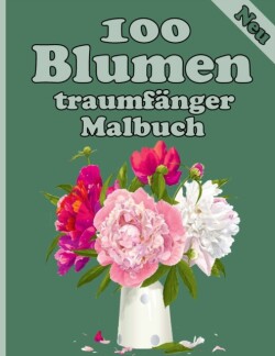 100 Blumen traumfanger Malbuch