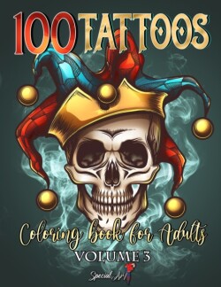 100 Tattoos Coloring Book for Adults