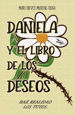 Daniela y el libro de los deseos