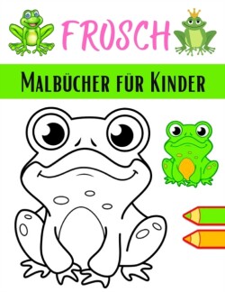 Frosch Malbucher fur Kinder