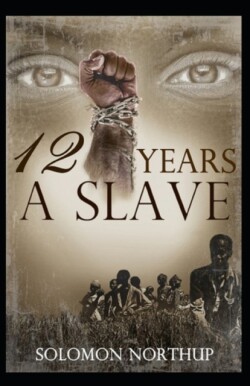 Twelve Years a Slave