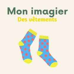 Mon imagier des vetements