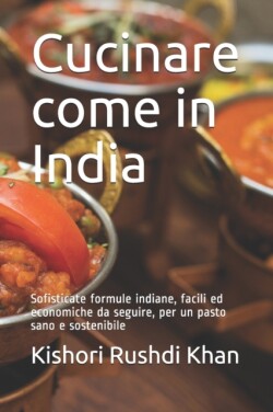 Cucinare come in India